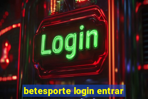 betesporte login entrar